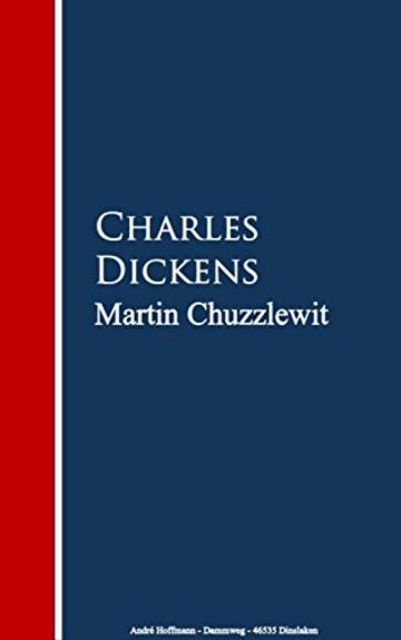 Martin Chuzzlewit (English Edition)